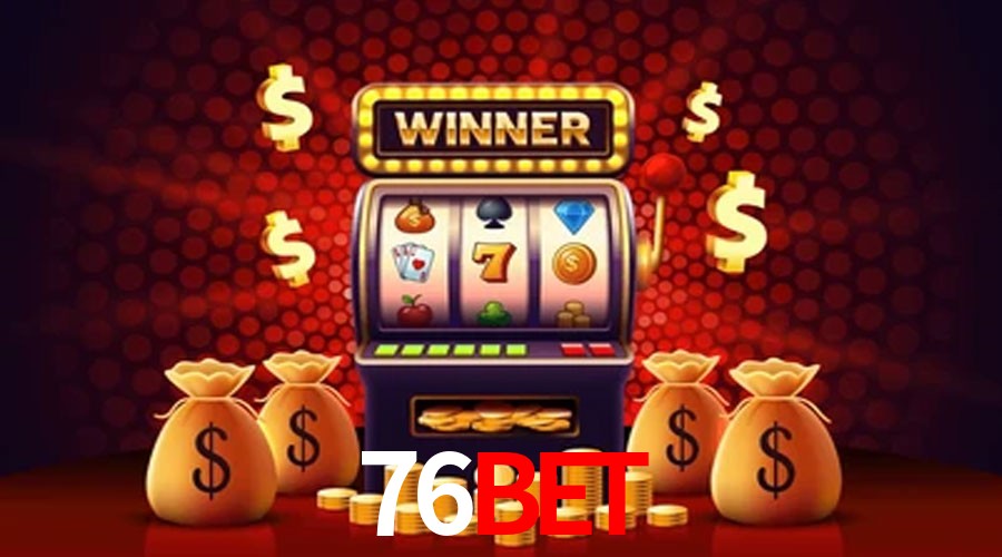 Bonus Features 76bet
